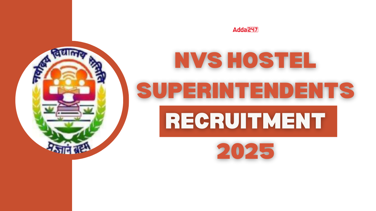 NVS Hostel Superintendents Recruitment 2025