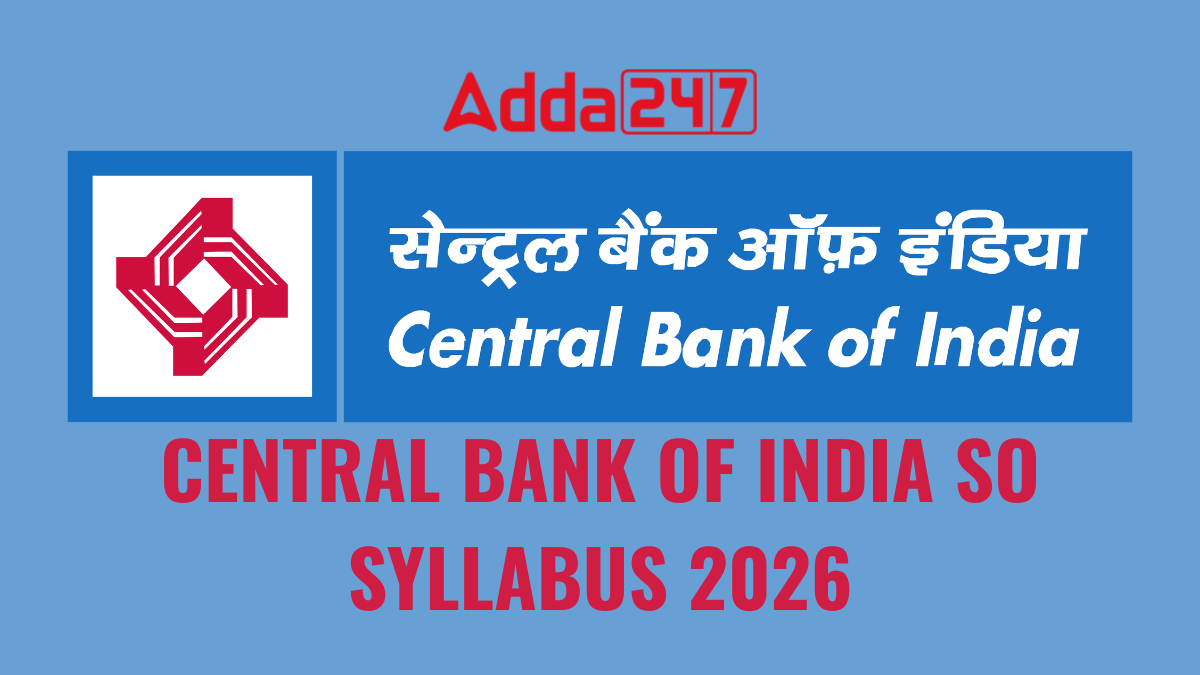CENTRAL BANK OF INDIA SO SYLLABUS 2026