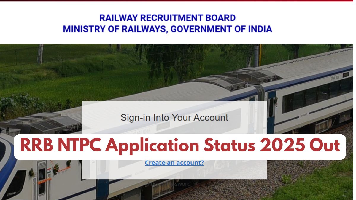 RRB NTPC 12th Level Application Status 2025