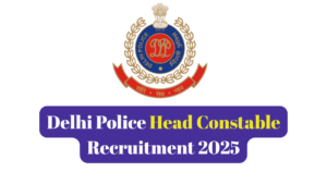Delhi Police Head Constable Recruitment
