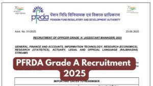 PFRDA Grade A Exam Date 2025