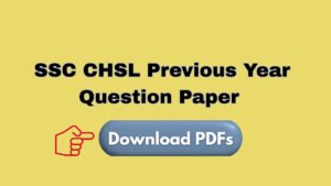 SSC CHSL Previous Year Question Paper