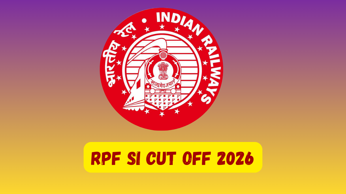 RPF SI Cut Off 2026