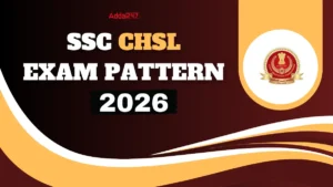 SSC CHSL Exam Pattern 2026