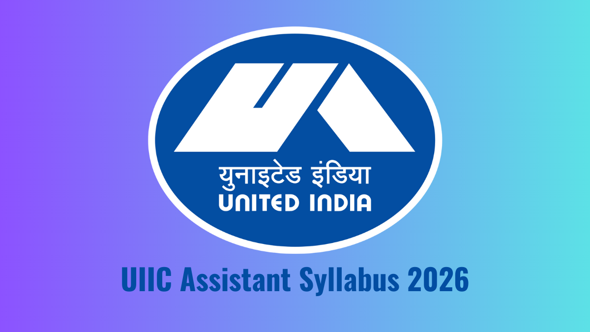 UIIC Assistant Syllabus 2026