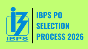 IBPS PO Selection Process 2026