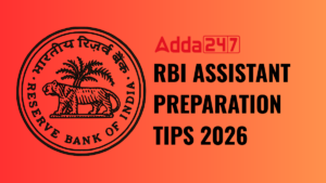 RBI ASSISTANT PREPARATION TIPS 2026