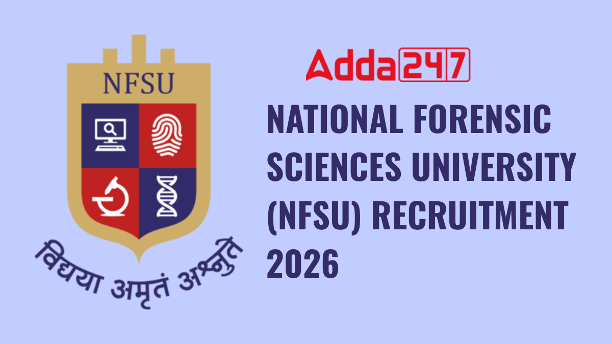 NFSU Recruitment 2026