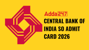 CENTRAL BANK OF INDIA SO ADMIT CARD 2026