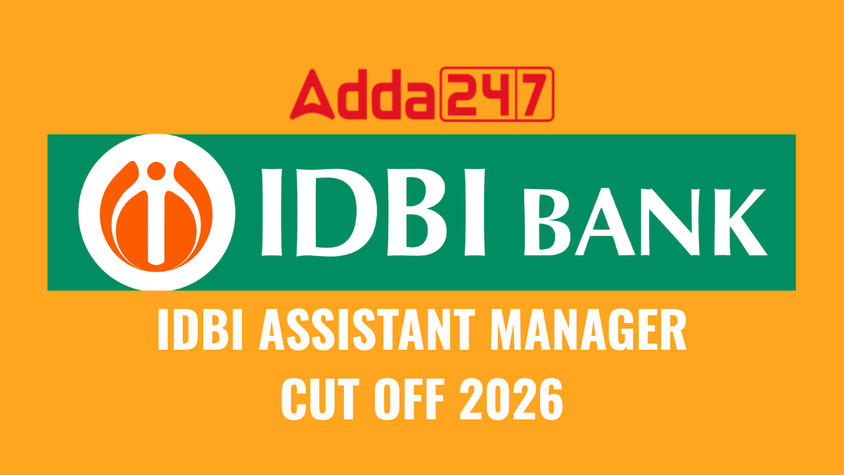 IDBI ASSISTANT MANAGER CUT OFF 2026