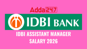 IDBI ASSISTANT MANAGER SALARY 2026 (1)