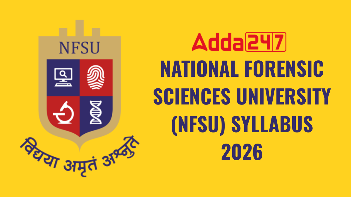 NFSU Section Officer Syllabus 2026 and Exam Pattern