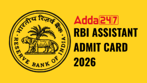RBI ASSISTANT ADMIT CARD 2026