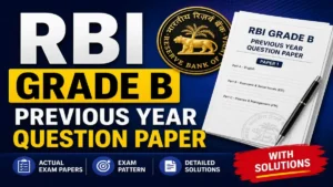RBI Grade B Previous Year Question Paper with Solution, Download Free PDF