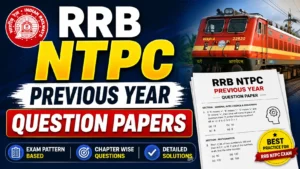 RRB NTPC Previous Year Question Papers