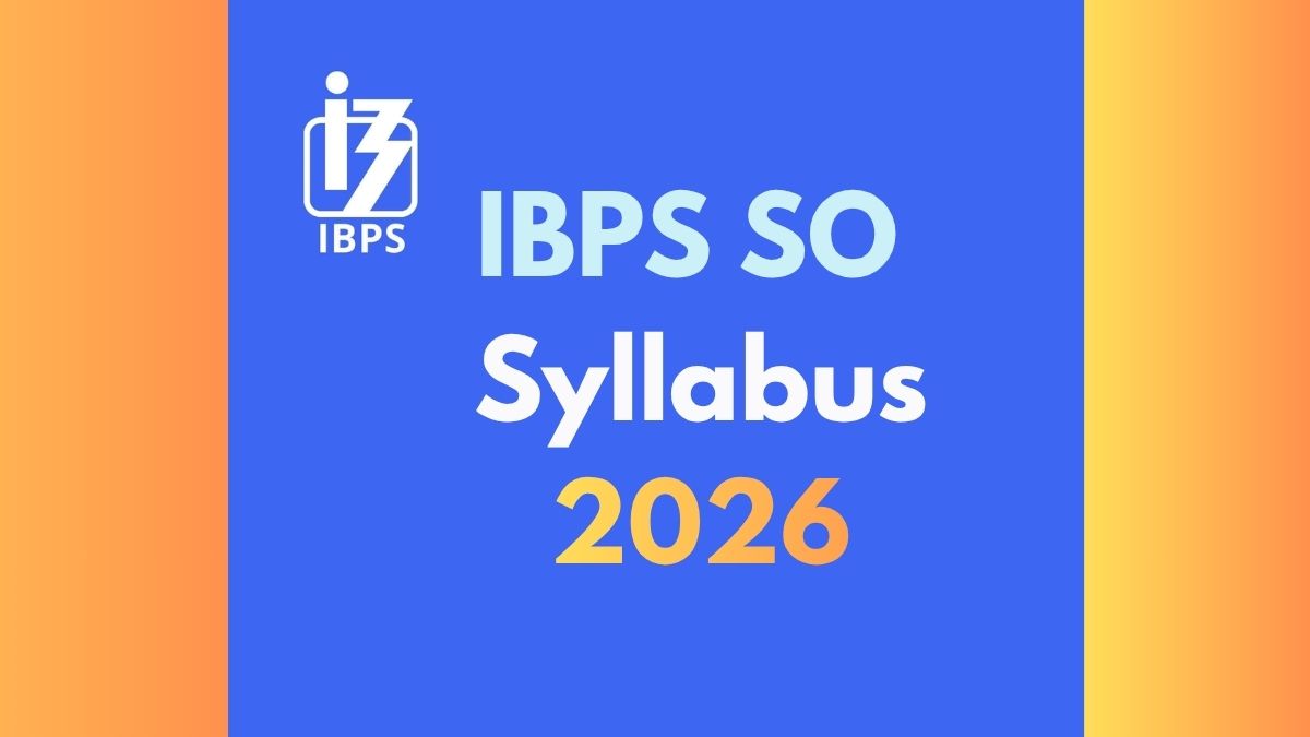 IBPS SO Syllabus 2026