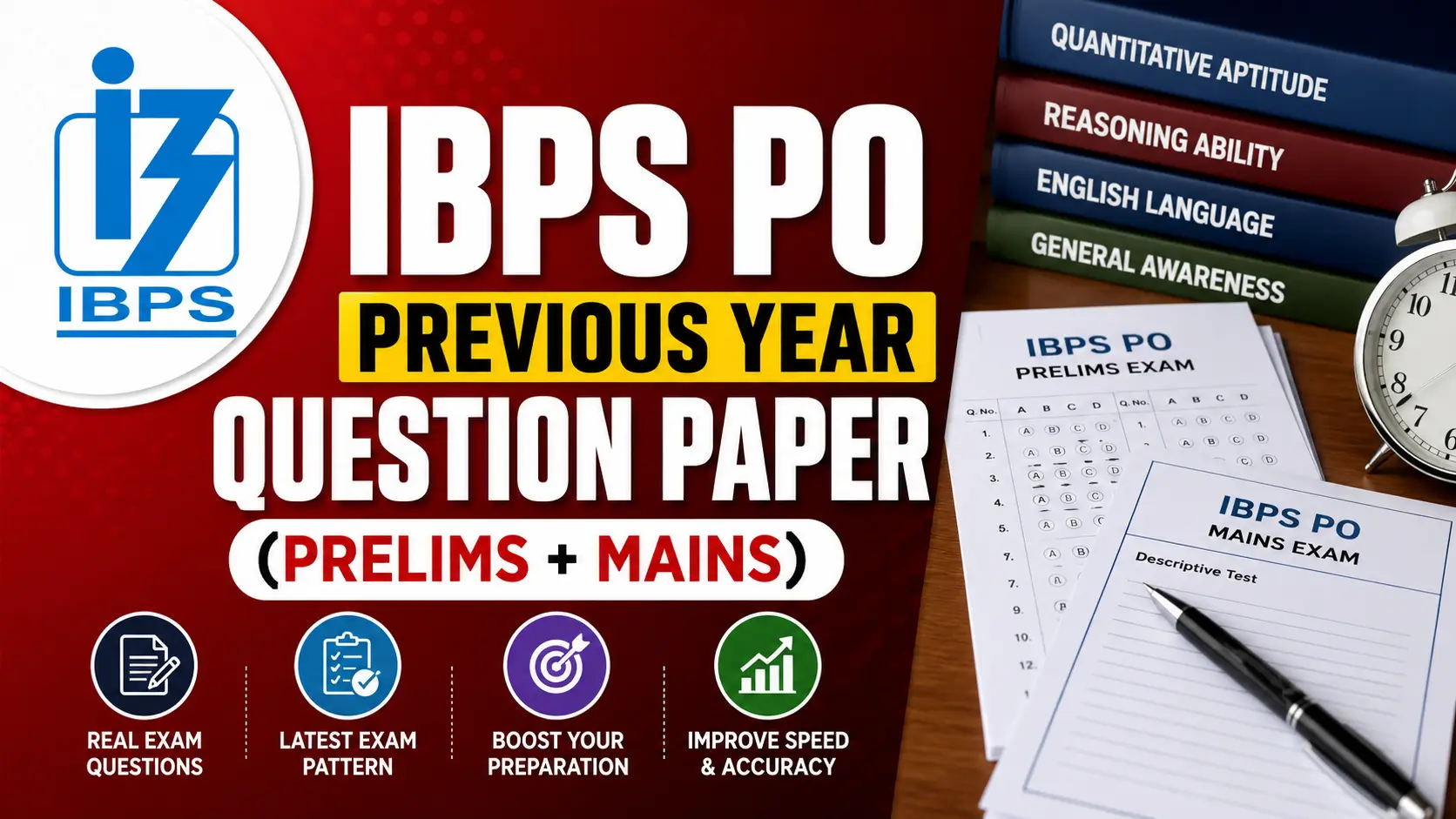 IBPS PO Previous Year Question Paper (Prelims + Mains)