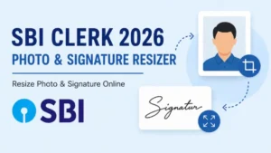 SBI Clerk Photo and Signature Resizer 2026: Resize Photo and Signature Online