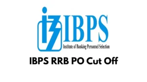 IBPS RRB PO Cut Off