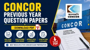 CONCOR Previous Year Question Papers