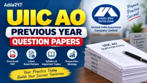 UIIC AO Previous Year Question Papers, Download PDF