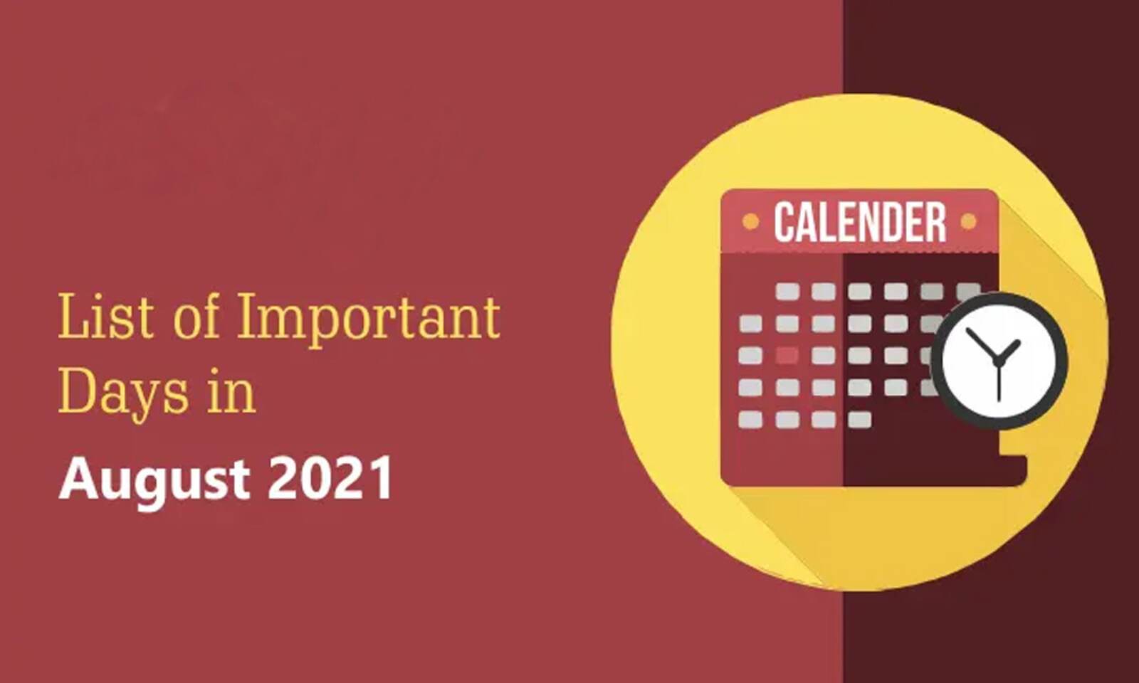 List of Important Days in August 2021