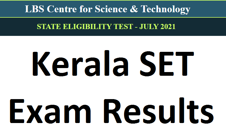 Kerala SET Result 2021 (Out) @lbsedp.lbscentre.in; Check LBS Kerala SET Merit List & Score card_40.1