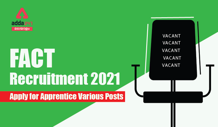 FACT Recruitment 2021, Apply for Apprentice 179 Various Posts_40.1