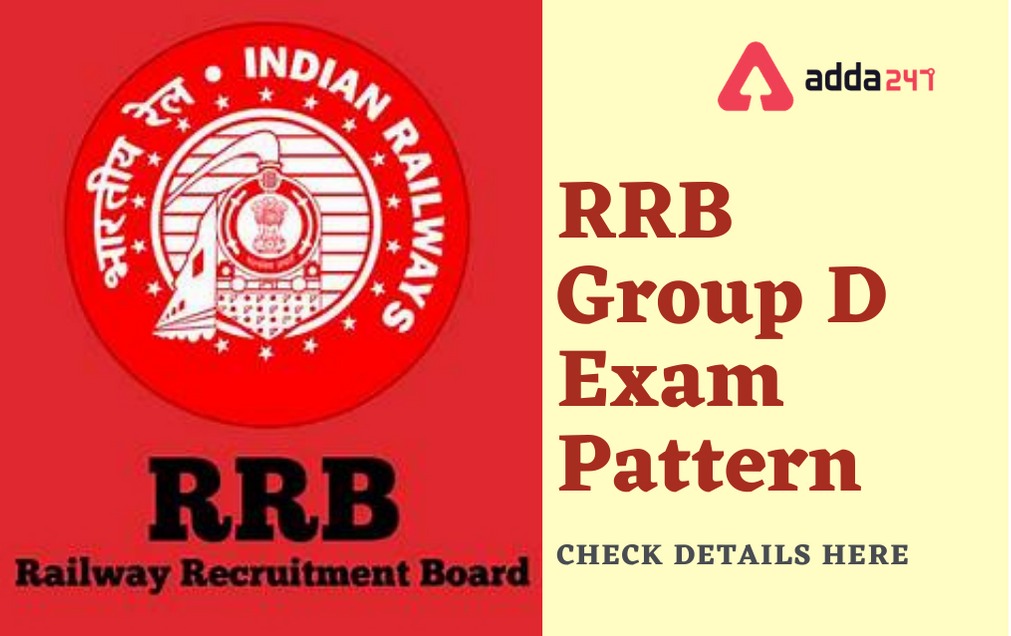RRB Group D Exam Pattern 2021, Check CBT Exam Pattern and PET/PST Pattern_40.1
