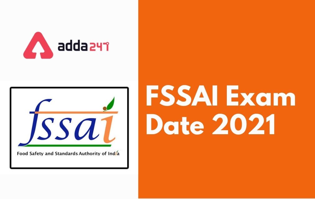 FSSAI Exam Date 2021 Out, Check Complete Exam Schedule | FSSAI പരീക്ഷാ തീയതി 2021 പുറത്ത് വിട്ടു, സമ്പൂർണ്ണ പരീക്ഷാ ഷെഡ്യൂൾ പരിശോധിക്കുക_40.1