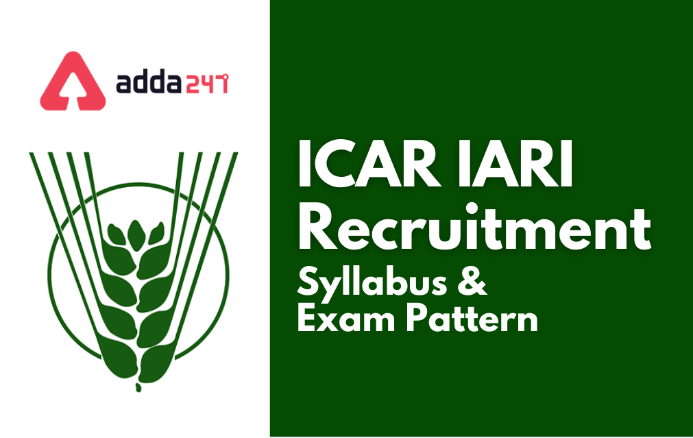 ICAR IARI Technician Syllabus 2021, Download Exam Pattern & Syllabus PDF_40.1