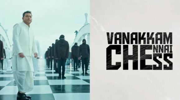AR Rahman unveils anthem ‘Vanakkam Chennai’ for 44th International Chess Olympiad