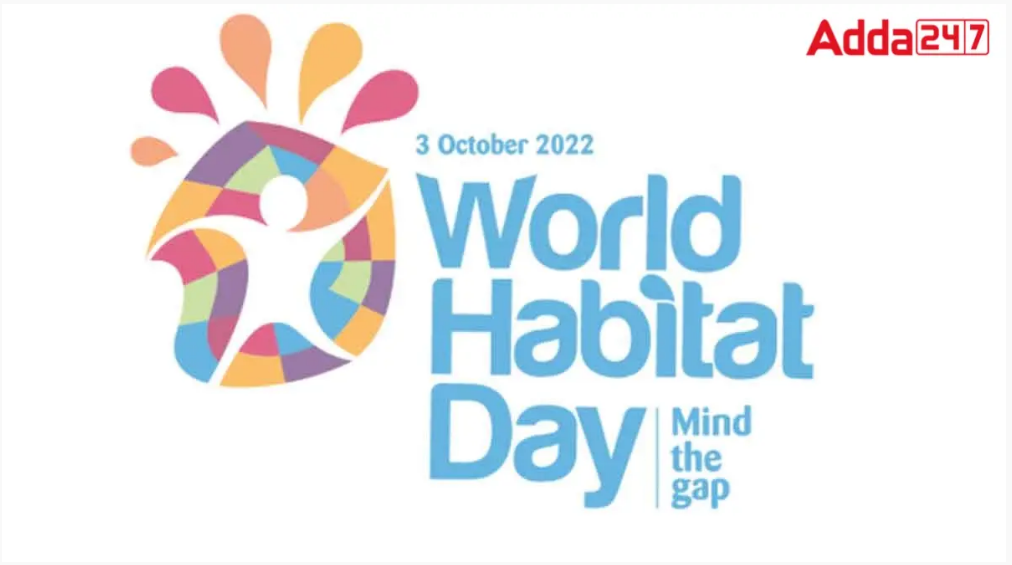 World Habitat Day 2022 observed on 3rd october