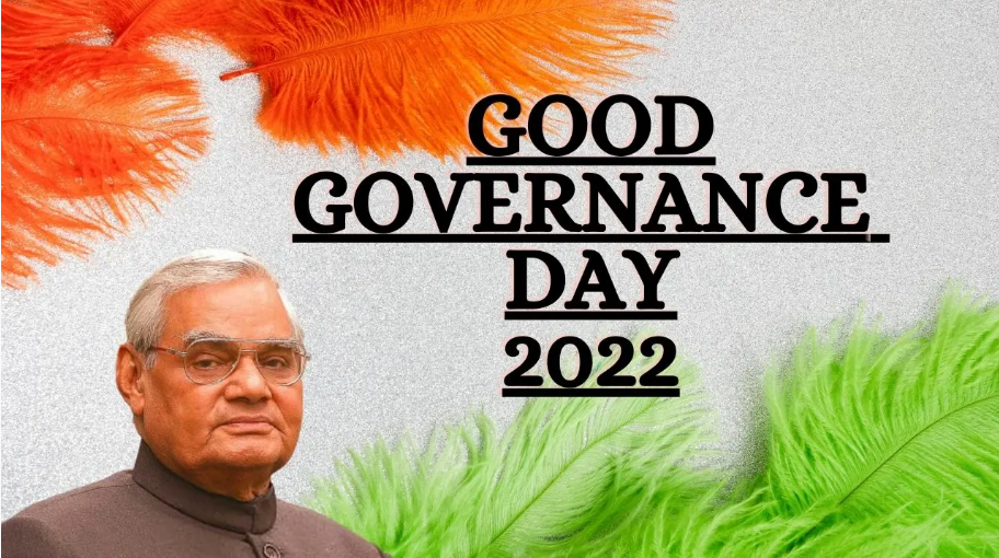 Good Governance Day 2022 celebrates on 25 December