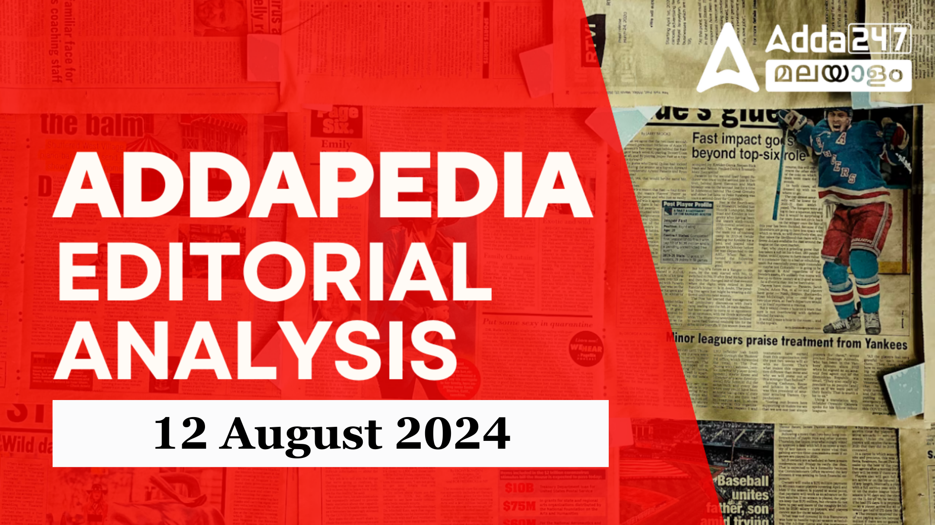 Addapedia Editorial Analysis: Daily News Editorial PDF, 12 August 2024