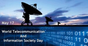 World Telecommunication and Information Society Day: 17 May | जागतिक दूरसंचार आणि माहिती सोसायटी दिनः 17 मे_2.1