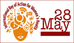 International Day of Action for Women's Health: 28 May | महिलांच्या आरोग्यासाठी आंतरराष्ट्रीय कृती दिनः 28 मे_2.1