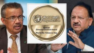 WHO honours Dr Harsh Vardhan for efforts in tobacco control | डब्ल्यूएचओ ने तंबाखू नियंत्रणातील प्रयत्नांसाठी डॉ हर्षवर्धन यांचा सन्मान केला_2.1