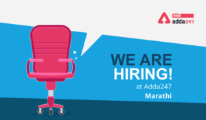 We are Hiring at Adda247-Marathi, Apply for Content Creator Profile_50.1