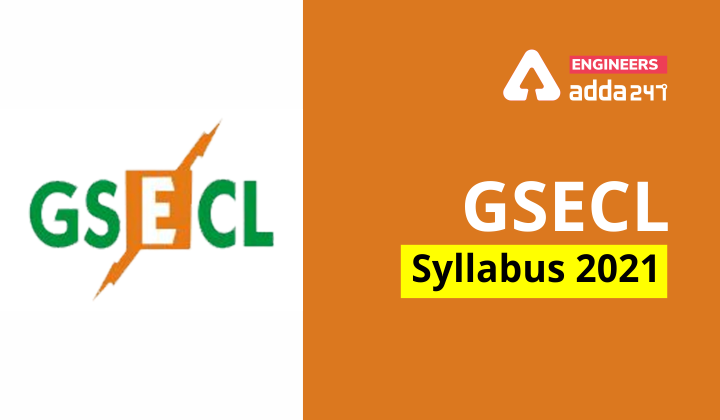 GSECL Syllabus 2021 Check Detailed Branch-wise Syllabus for JE |_40.1