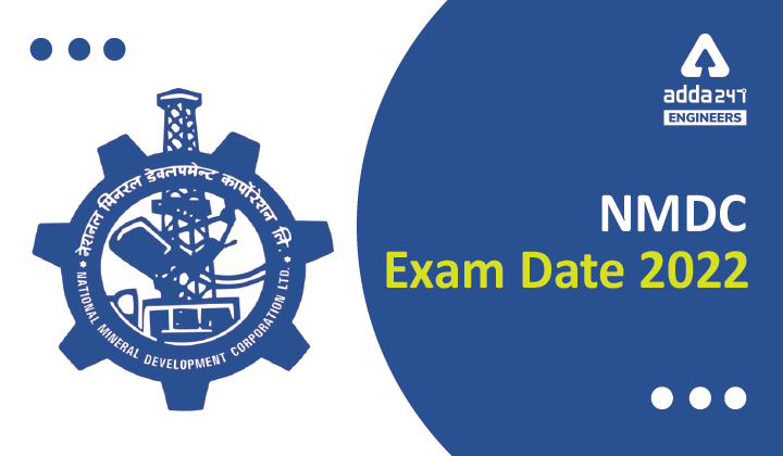 NMDC Exam Date 2022, Check NMDC Executive Exam Date Here |_40.1