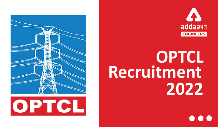 OPTCL Recruitment 2022 Notification Apply Online for 40 Engineering Vacancies |_40.1