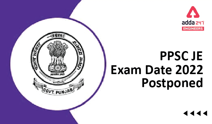 PPSC JE Exam Date 2022 Postponed, Direct Link to Download Official Notice |_40.1