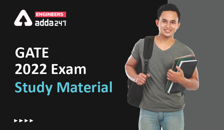 gate 2022 exam study materialgate 2022 exam study material