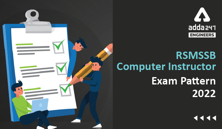 RSMSSB Computer Instructor Exam Pattern 2022