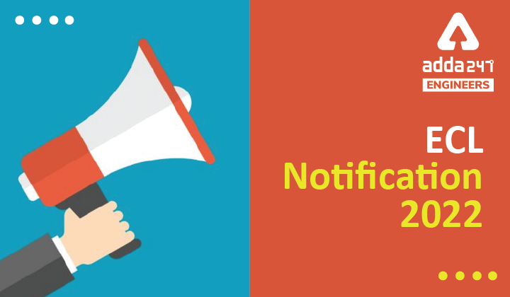 ECL Notification 2022