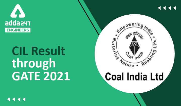 CIL MT Recruitment through GATE 2021
