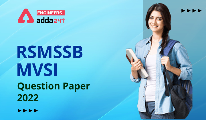 RSMSSB MVSI Question Paper 2022