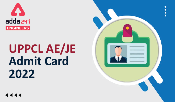 UPPCL AE/JE Admit Card 2022
