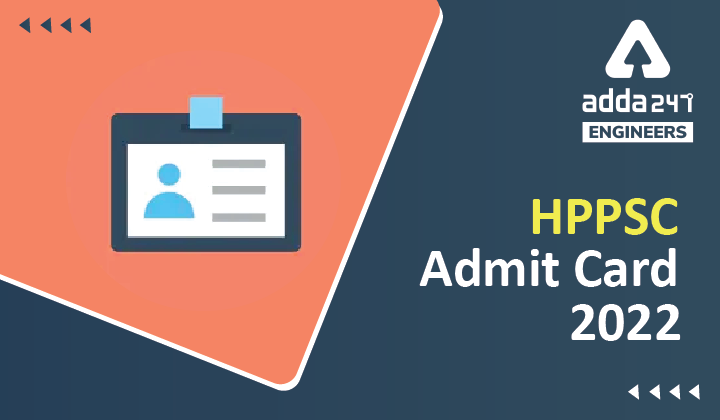 HPPSC Admit Card 2022